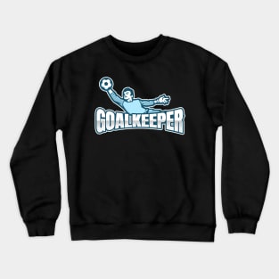 Football goalkeeper - blue Crewneck Sweatshirt